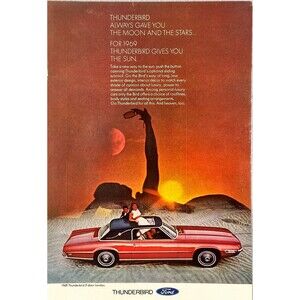 Ford Thunderbird 2-Door Landdau "Gives You the Sun" Vintage Print Ad 1969